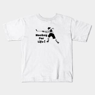 Hockey For Life Kids T-Shirt